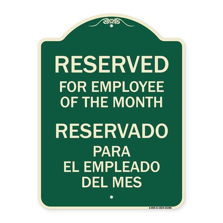 SIGNMISSION Reserved for Employee of Month Reservado Para El Empleado Del Mes Alum Sign, 24" x 18", G-1824-23206 A-DES-G-1824-23206